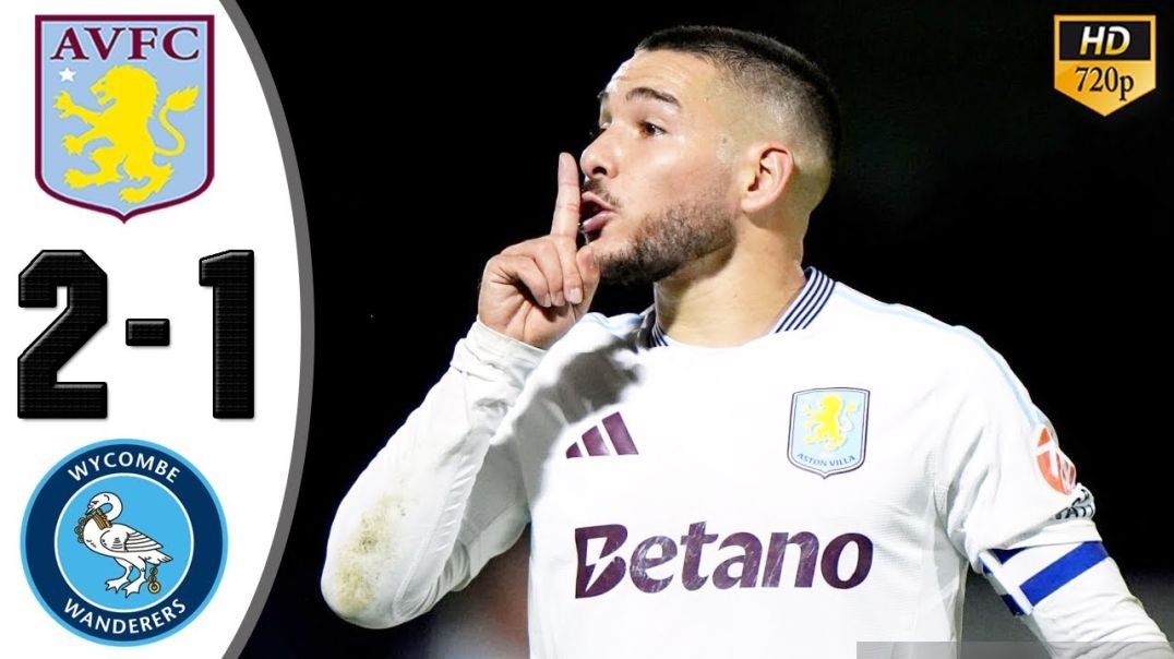 Aston Villa vs Wycombe 2-1 Highlights &amp;amp; All Goals 2024 HD
