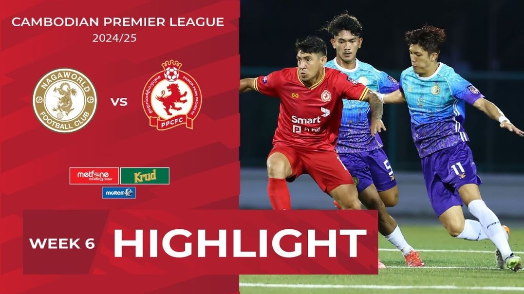 ⁣Highlight_ Nagaworld FC (2-6) Phnom Penh Crown FC