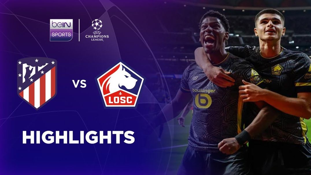 ⁣Atlético Madrid 1-3 Lille _ Champions League 24_25 Match Highlights