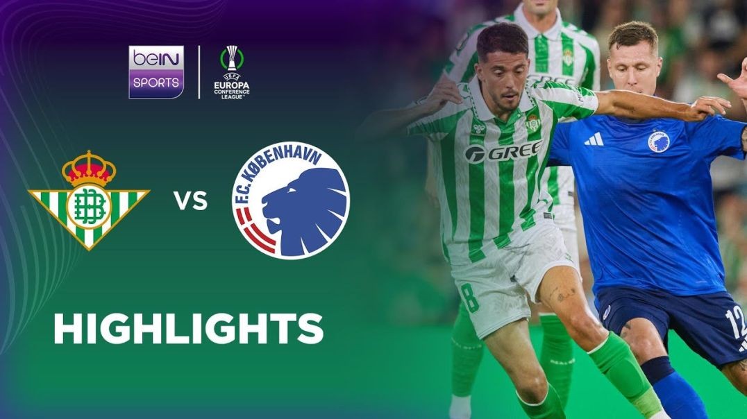 ⁣Real Betis 1-1 Copenhagen _ Europa Conference League 24_25 Match Highlights