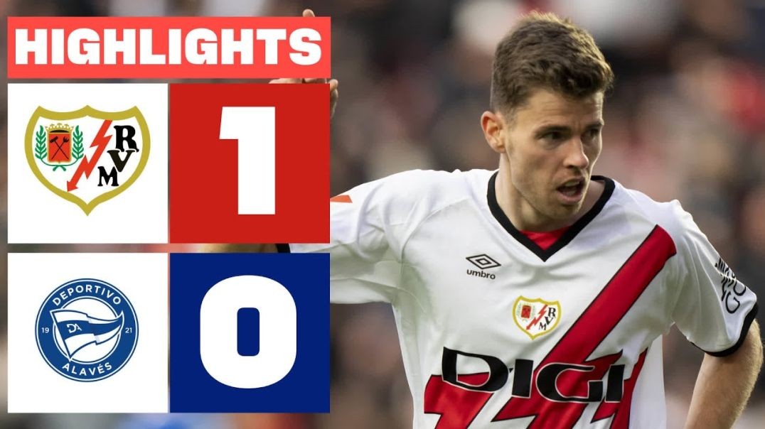 ⁣RAYO VALLECANO 1 - 0 DEPORTIVO ALAVÉS I RESUMEN LALIGA EA SPORTS