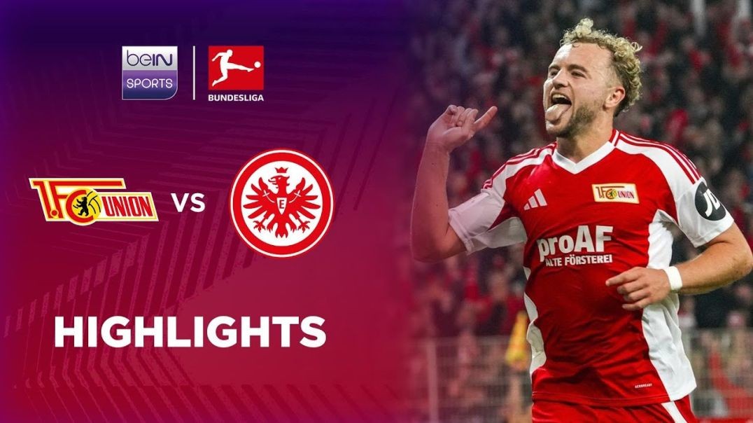 ⁣Union Berlin 1-1 Eintracht Frankfurt _ Bundesliga 24_25 Match Highlights