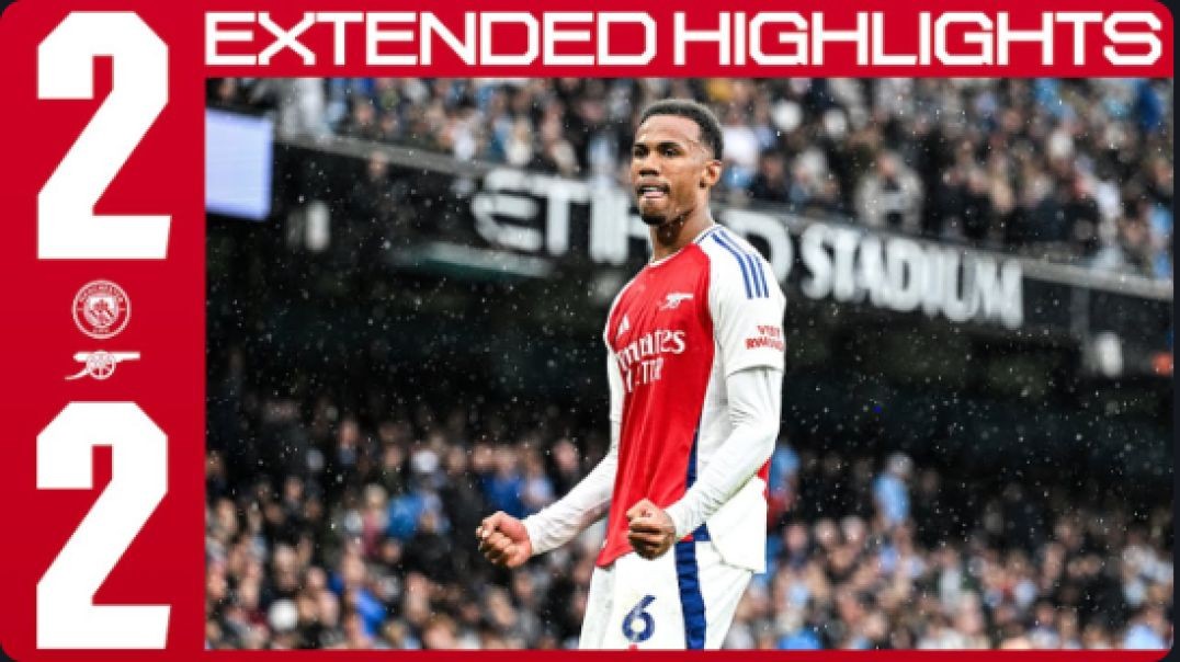 ⁣EXTENDED HIGHLIGHTS   Manchester City vs Arsenal (2-2)   EPL   Calafiori, Gabriel